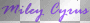 Miley Cyrus Text Purple