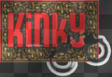 kinky