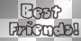 Best Friends!!! 