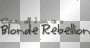 `Cause all i am is a Blonde Rebellion (the pretty reckless black transparent quote) [nermai] 