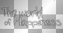 The world of Happiness (white and black transparent quote) [nermai]