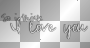So I think I love you (white and black transparent quote) [nermai]
