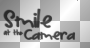 Smile at the camera (black transparent quote) [nermai]
