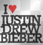 I love Justin Drew Bieber