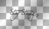 Stay Strong♥ 