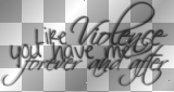Like Violence you have me forever and after (Blink 182 song black transparent quote) [nermai]