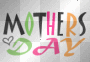 mothers day text