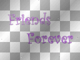 Friends Forever