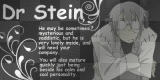 Character Test: YOU ARE- Dr.Stein
