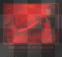 The Lord is my Healer
