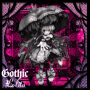 ~~Gothic ~~ Lolita ~~