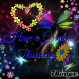 have a great thursday 