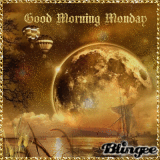 good morning monday my wonderful friends