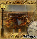 La città bellissima...Verona