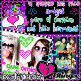 BesT fRiendzZ..lazZ amOO xicazZ graxiazZ x seR parTe de mii viiDa!! :D