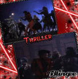 ...Michael Jackson...Thriller