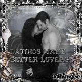Black- LATINOS MAKE BETTER LOVERS!! ((alwaysanangel69))©®