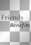 Friends with Benefits Text