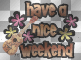 have a nice weekend ²u