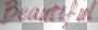 BEAUTIFUL text word 