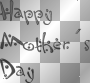 HAPPY MOTHER´S DAY TEXT MOTHERS 