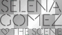 selena gomez and the scene