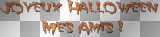Joyeux Halloween Mes Amis_