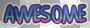 awesome
