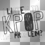 i listen to kpop any problem? [.T.H.E.]