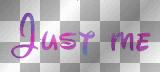 Just Me transparent text