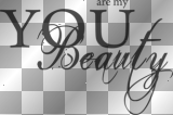 artemia text-texte you-are-my-beauty