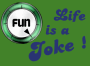 Life is a Joke Life is a Joke