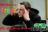 Sheldon The FREAK!!!