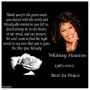 Whitney Houston R.I.P