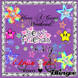 Have A Great Weekend / To all my Friends!