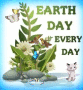 Earth Day Every Day
