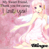 For my friends! I love you all! <3