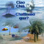 >Ciao Chià.Chattiamo qua?