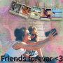 Friends forever<3