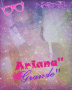 nerdii! ariana grande