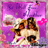 Get Well Soon!!!  (for Heather)