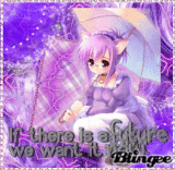 If there is a future we want it Now - Anime Neko Purple