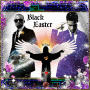 Black Easter