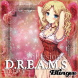  ♥ {Dreams} ♥