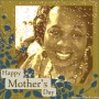 Happy Mother's Day every day