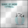 this is how i roll