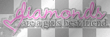 diamonds