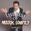 Mark Lowry - The Best Of Mark Lowry Vol One