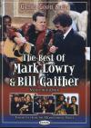 Product Image: Mark Lowry/Bill Gaither - The Best Of Mark Lowry & Bill Gaither Vol 1
