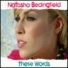 Natasha Bedingfield - These Words